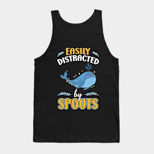 Easily Distracted By Spouts - Whale Watching Tank Top